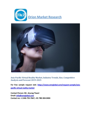 Asia-Pacific Virtual Reality Market Size, Share and Forecast 2019-2025