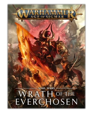 [PDF] Free Download Soul Wars: Wrath Of The Everchosen By Games Workshop