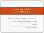 PERSONALITATEA 3. APTITUDINILE