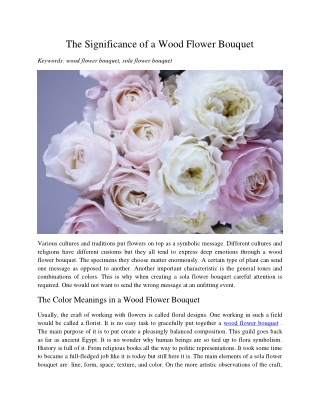 The Significance of a Wood Flower Bouquet