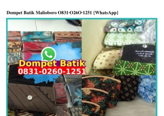 Dompet Batik Malioboro 0831·0260·1251[wa]