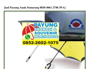 Jual Payung Anak Semarang Ö838•4Ö6I•274Ö[wa]