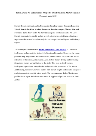 Saudi Arabia Pet Care Market Opportunity and Forecast Till 2025
