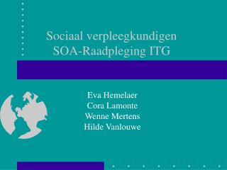 Sociaal verpleegkundigen SOA-Raadpleging ITG