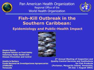Fish-Kill Outbreak in the Southern Caribbean: Epidemiology and Public-Health Impact