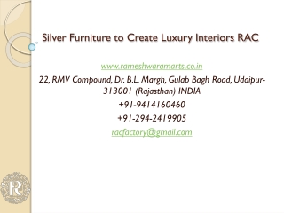 Silver Furniture to Create Luxury Interiors RAC