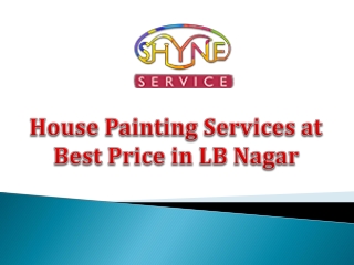 House Painting Services at Best Price in LB Nagar