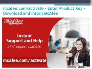 mcafee.com/activate - Enter Product Key - Download and Install McAfee