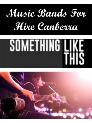 Music Bands For Hire Canberra