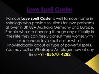 91-8557014282 Soulmate spells caster Astrologer