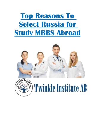 Top Reasons To Select Russia for Study MBBS Abroad