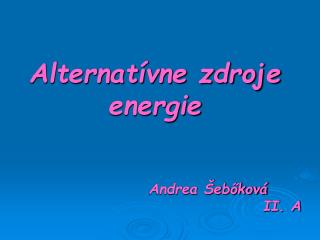 Alternatívne zdroje energie