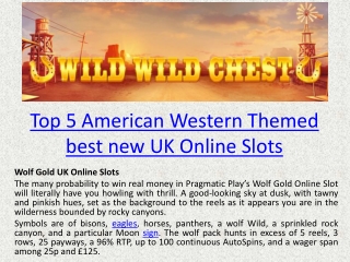 Top 5 American Western Themed best new UK Online Slots