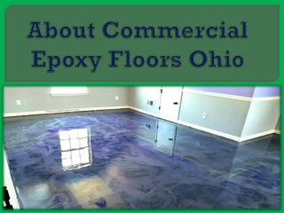About Commercial Epoxy Floors Ohio