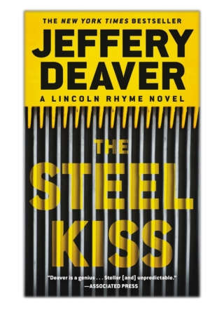 [PDF] Free Download The Steel Kiss By Jeffery Deaver