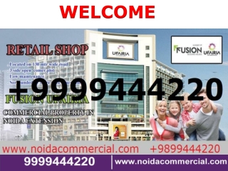 9899444220 || Fusion Ufairia Noida Extension, Fusion Ufairia Price List
