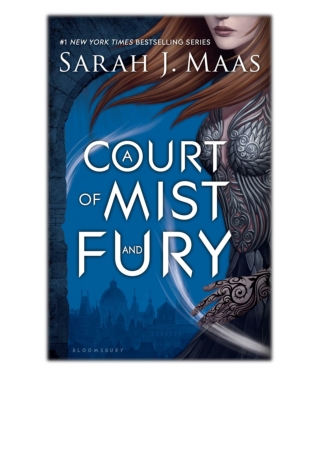 [PDF EPUB] A Court of Mist and Fury By Sarah J. Maas Free Download