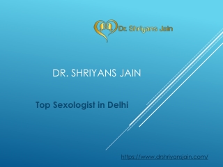 sexologist doctor in delhi,sexologist in south delhi