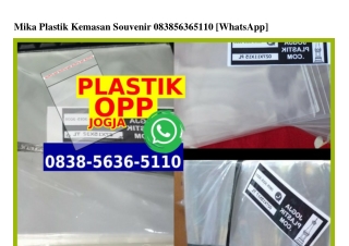 Mika Plastik Kemasan Souvenir O838 5636 511O[wa]