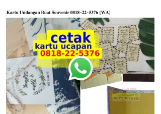 Kartu Undangan Buat Souvenir 0818 22 5376[wa]