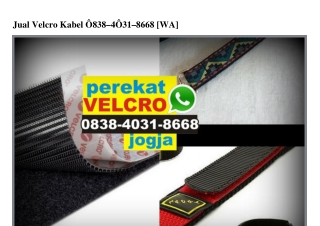 Jual Velcro Kabel Ö838 4Ö31 8668[wa]