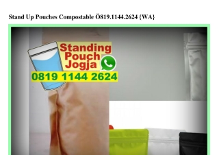 Stand Up Pouches Compostable 0819·1144·2624[wa]