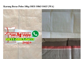 Karung Beras Polos 10kg 0831~0863~0415[wa]