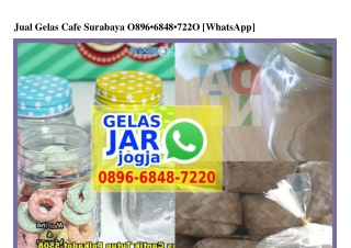 Jual Gelas Cafe Surabaya 0896-6848-7220[wa]