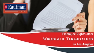 Employee Rights after Wrongful Termination in Los Angeles
