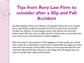 Tips from rory law firm to consider after a slip and fall accident