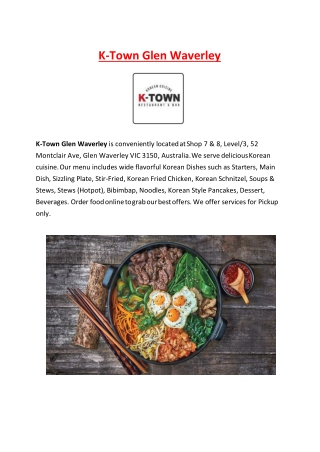5% Off - K-Town Glen Waverley - Korean restaurant, Vic