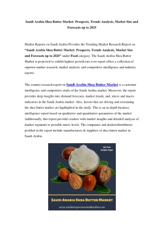 Saudi Arabia Shea Butter Market Opportunity and Forecast Till 2025