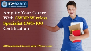 Amplify Your Career With CWNP Wireless Specialist CWS-100 Certification