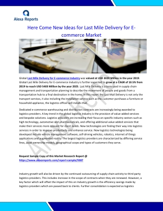 Here Come New Ideas for Last Mile Delivery for E-commerce Market