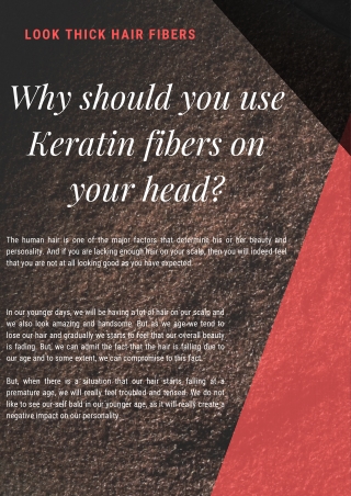 Why should you use Keratin fibers on your head?