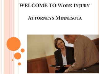 Work Injury Attorneys Minnesota