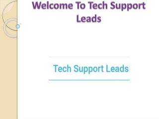 Tech Support Leads Vendor for BPO Call Center & Calling Data Provider