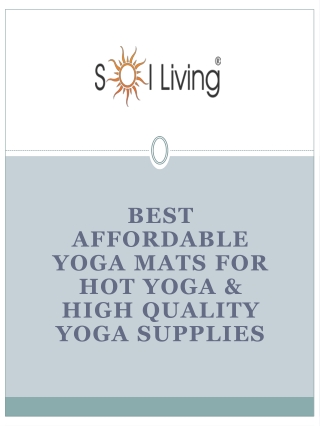 Best Affordable Yoga Mats for Hot Yoga & High quality Yoga Supplies