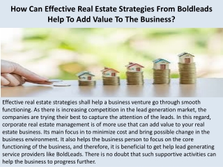 How Can Effective Real Estate Strategies From Boldleads Help To Add Value To The Business?