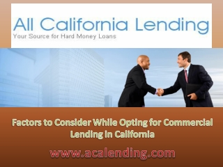 Factors to Consider While Opting for Commercial Lending in California