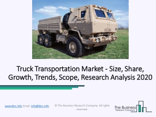 Truck Transportation Market Growth, Emerging Opportunities and Trends 2022