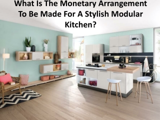 What are the main benefits of a modular kitchen?