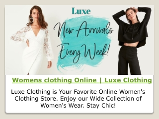 Womens clothing Online, | Trendy clothes for women | Luxe Clothing