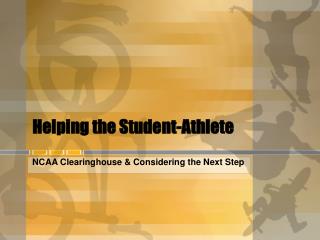 Helping the Student-Athlete