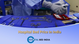 Hospital Bed Price in India, Hospital Patient beds in Hyderabad - Hospitalbedindia