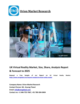 UK Virtual Reality Market Growth, Size, Share, Industry Report and Forecast 2019-2025