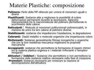 Materie Plastiche: composizione