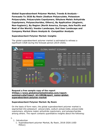 Global Superabsorbent Polymer Market, Trends & Analysis - Forecasts To 2026