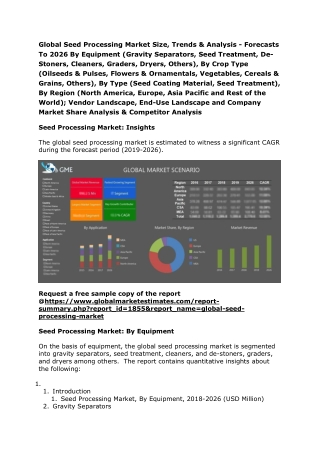 Global Seed Processing Market Size, Trends & Analysis - Forecasts To 2026