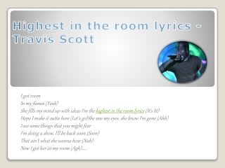 Highest in the room lyrics - Travis Scott